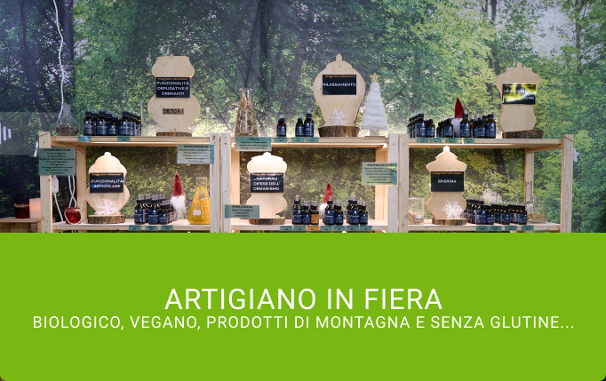 Artigiano in Fiera - Biologico, Vegano, Senza Glutine e e prodotti di montagna